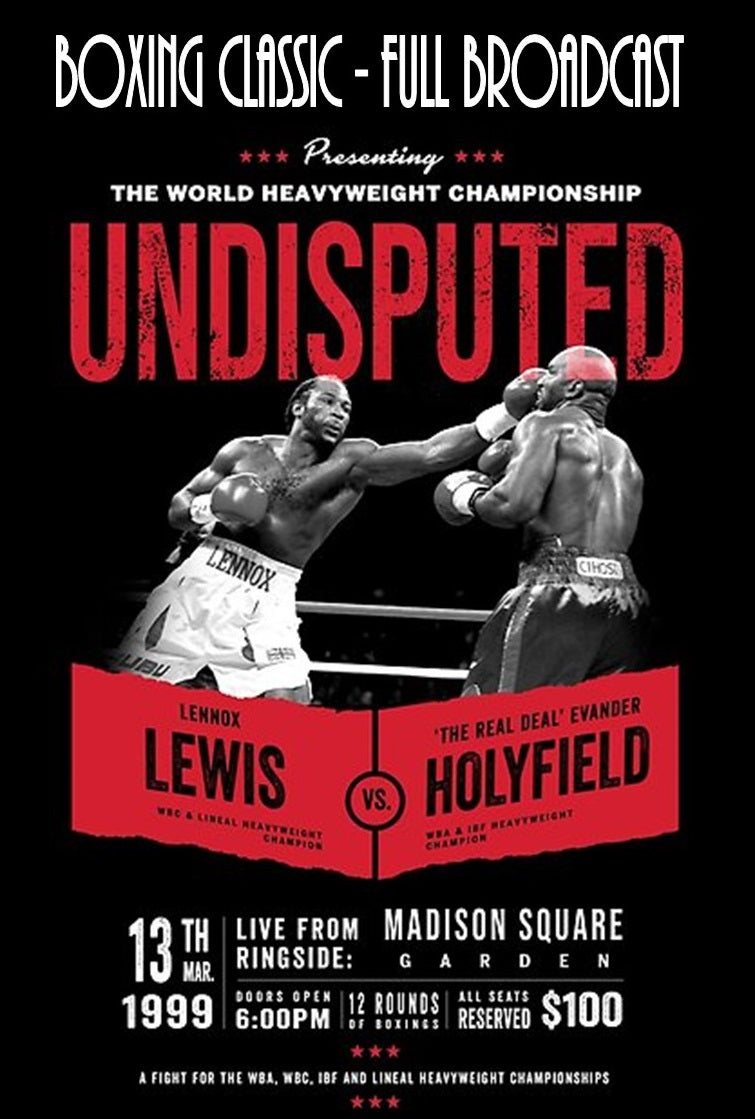 Holyfield vs Lennox - Classic Full Broadcast
