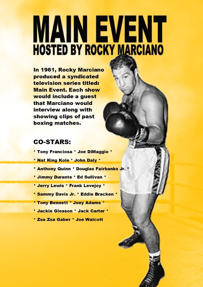 MAIN EVENT hosted by Rocky Marciano