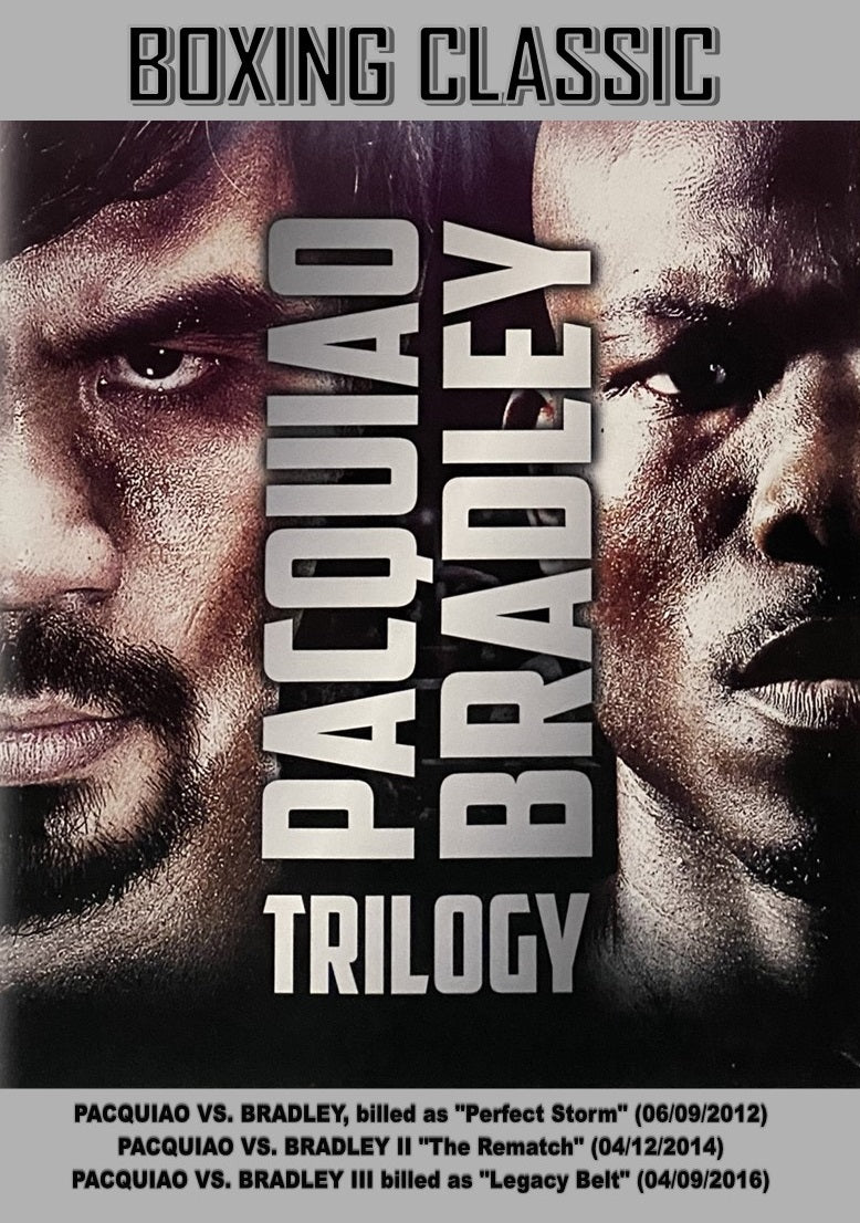 Pacquiao vs Bradley -Trilogy collection (high quality)