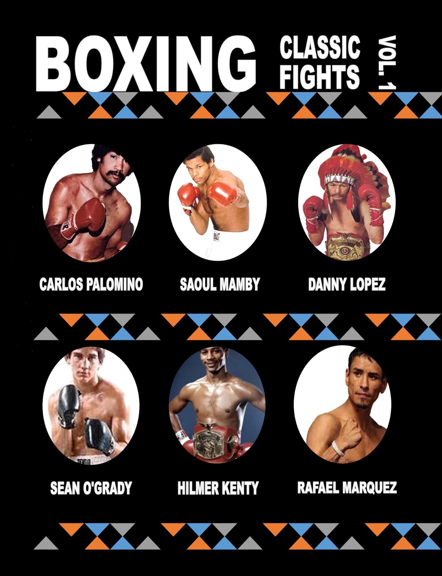 Boxing Classic Fights Vol. 1