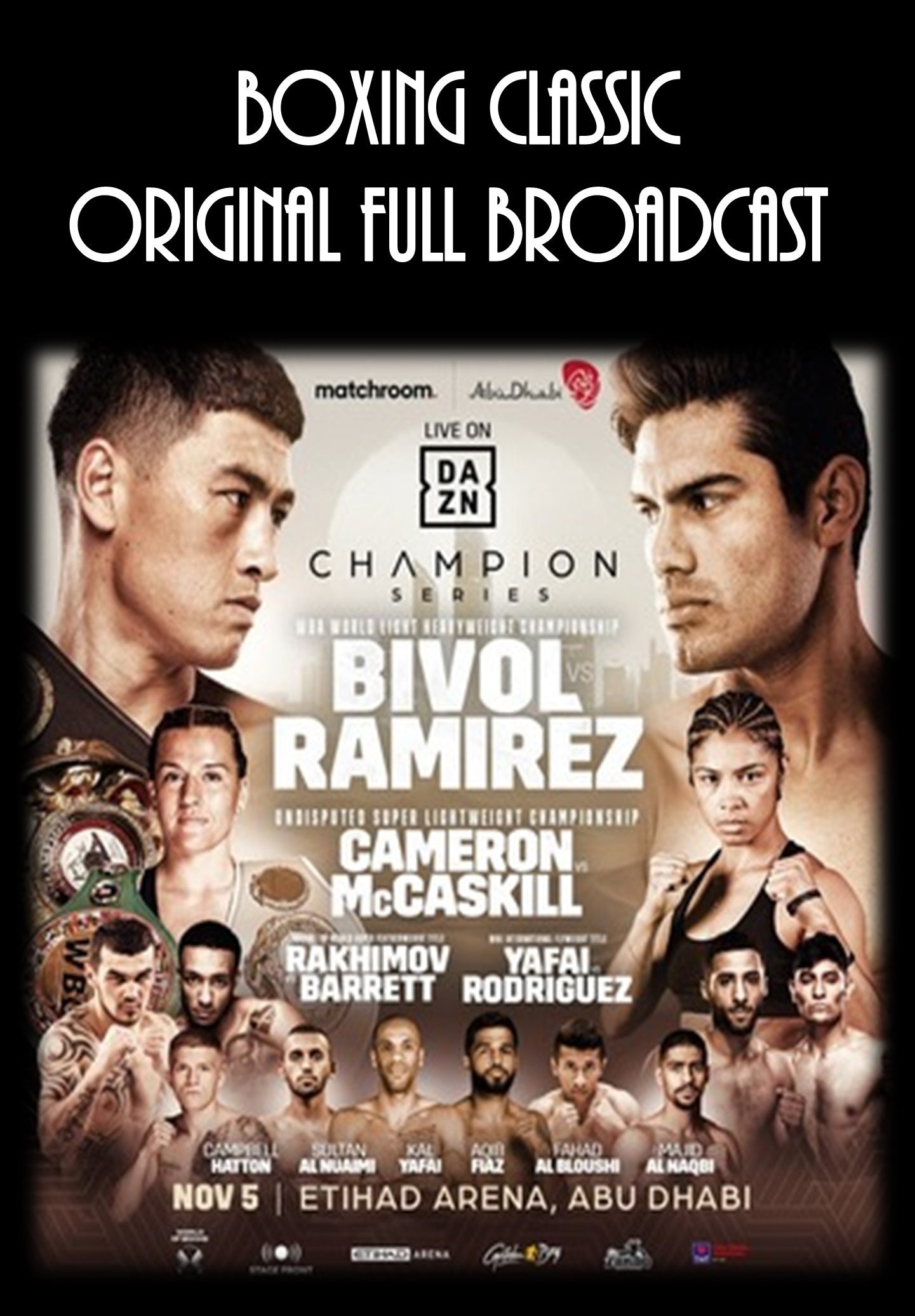 Dmitry Bivol vs. Gilberto Zurdo Ramirez (Full broadcast)
