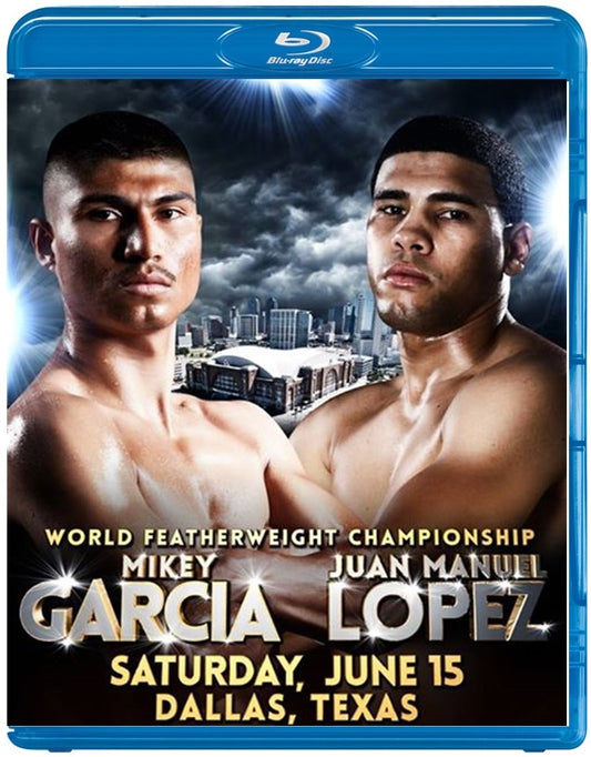 Mikey Garcia vs. Juan Manuel Lopez