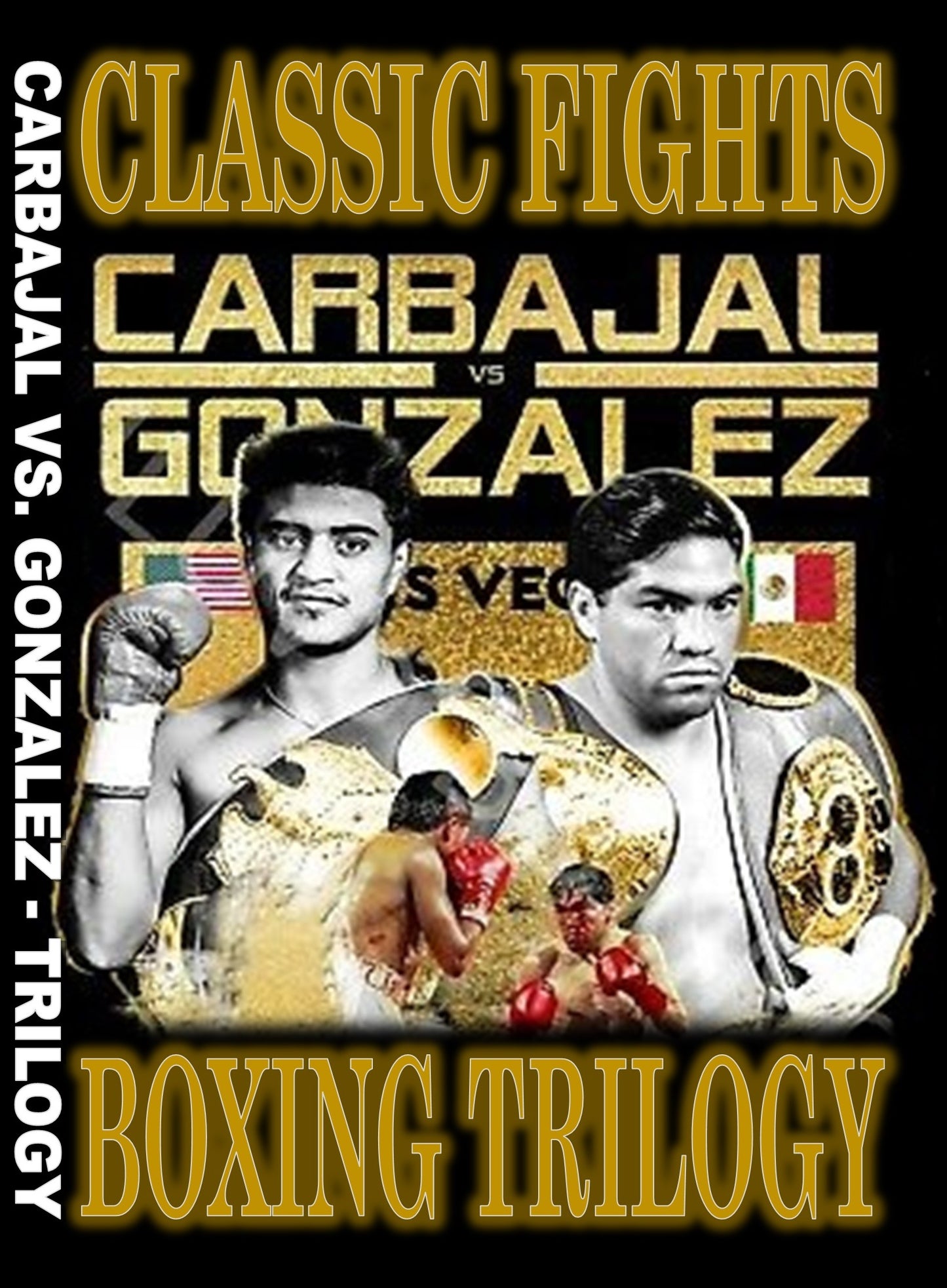 Carbajal vs. Gonzalez (TRILOGY)