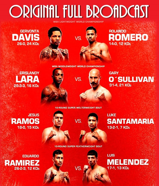 Davis vs Romero Full Broadcast