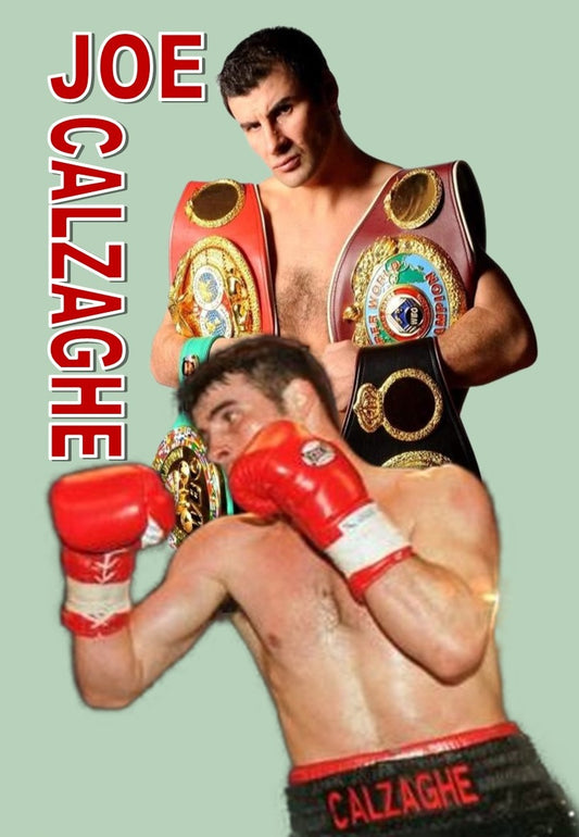 Joe Calzaghe "The Pride of Wales"