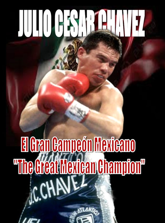 Julio Cesar Chavez - Special Edition