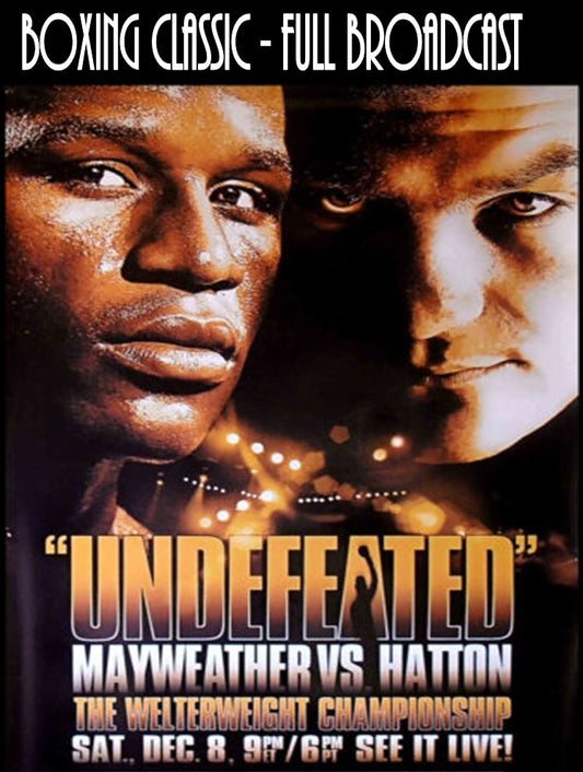 Mayweather Vs. Hatton - Boxing Classic PPV