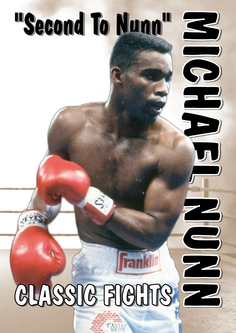 Michael Nunn  "Second To Nunn"