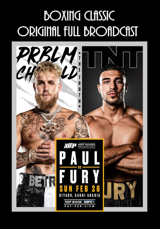 Jake Paul vs. Tommy Fury-Full Broadcast