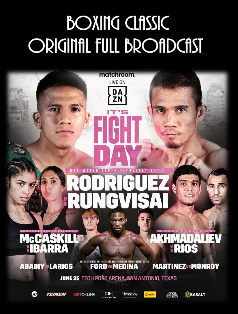 Rodriguez vs. Rungvisai (Full Broadcast)