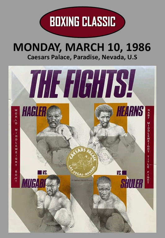 Hagler vs Mugabi & Hearns vs Shuler "The Fight"