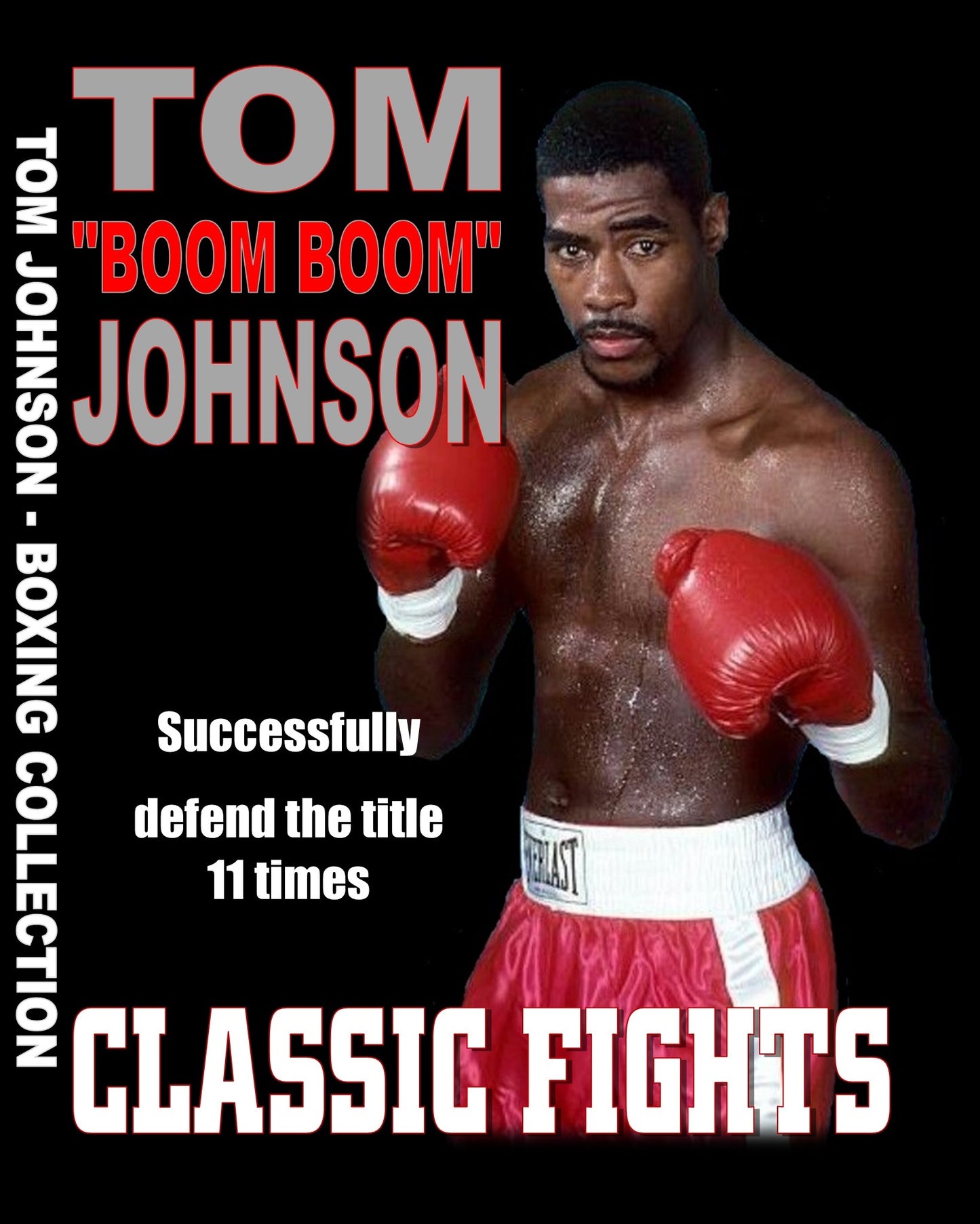 Tom "Boom Boom" Johnson (rare collection)