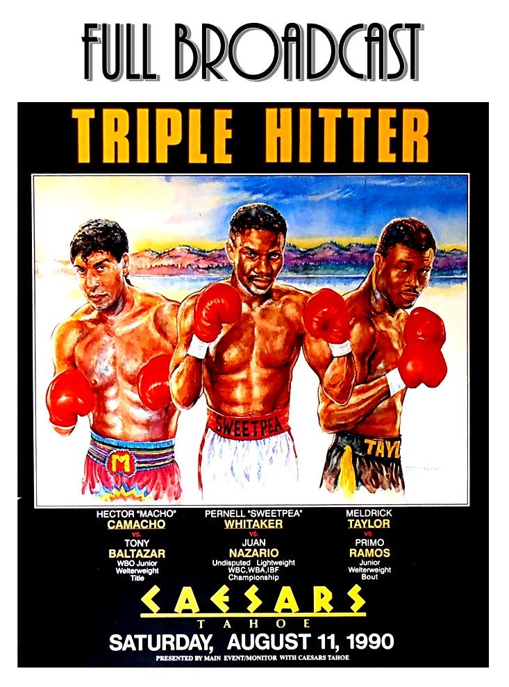 Triple Hitter - Full Broadcast boxing classic