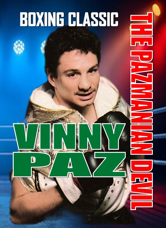 Vinny Pazienza - The Pazmanian Devil