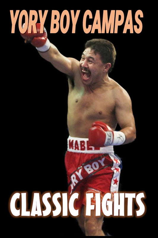 Yori Boy Campas - Classic Fights