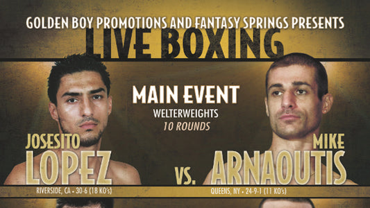 Josesito Lopez vs. Mike Arnoutis
